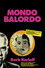 Mondo Balordo