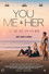 You, Me & Her
