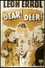 Dear! Deer!