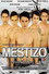 Mestizo: A Beautiful Boy