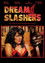 Dream Slashers