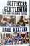 An Officer & A Gentleman: Dave Meltzer