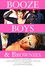 Booze Boys and Brownies
