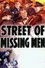 Street of Missing Men