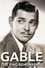 Gable: The King Remembered