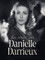 La Vérité sur Danielle Darrieux