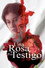 Una rosa por testigo