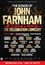 THE SONGS OF JOHN FARNHAM: A LIVING LEGEND – THE CELEBRATION CONCERT