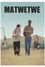 Matwetwe