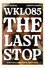 WKLO85: The Last Stop