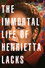 The Immortal Life of Henrietta Lacks