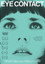 Eye Contact