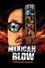 Mexican Blow