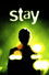 Stay