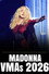 Madonna:  MTV VMAS 2026 - Behind the Scenes