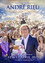 André Rieu's 75th Birthday Celebration - The Dream Continues