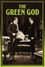 The Green God