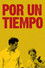 Por un tiempo