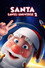 Santa Saves the Universe 2