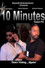 10 Minutes