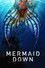 Mermaid Down