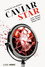 Caviar Star