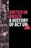United in Anger: A History of ACT UP