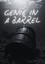 Genie in a Barrel