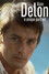 Alain Delon, cet inconnu
