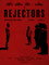Rejectors