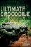 The Ultimate Crocodile