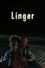 Linger