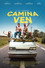 Camina, ven