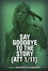 Say Goodbye to the Story (ATT 1/11)