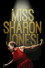 Miss Sharon Jones!