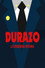 Durazo: La verdadera historia