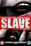 Slave