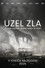 Uzel zla
