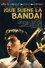 ¡Que Suene La Banda!