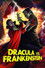 Dracula vs. Frankenstein