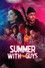 Summer with the Guys