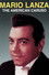 Mario Lanza: The American Caruso