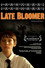 Late Bloomer