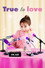 True to Love