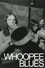 Whoopee Blues