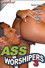 Ass Worshipers 3