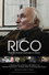 Rico: The Richard DeMarco Story
