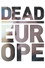 Dead Europe
