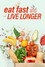 Horizon: Eat, Fast and Live Longer
