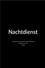 Nachtdienst